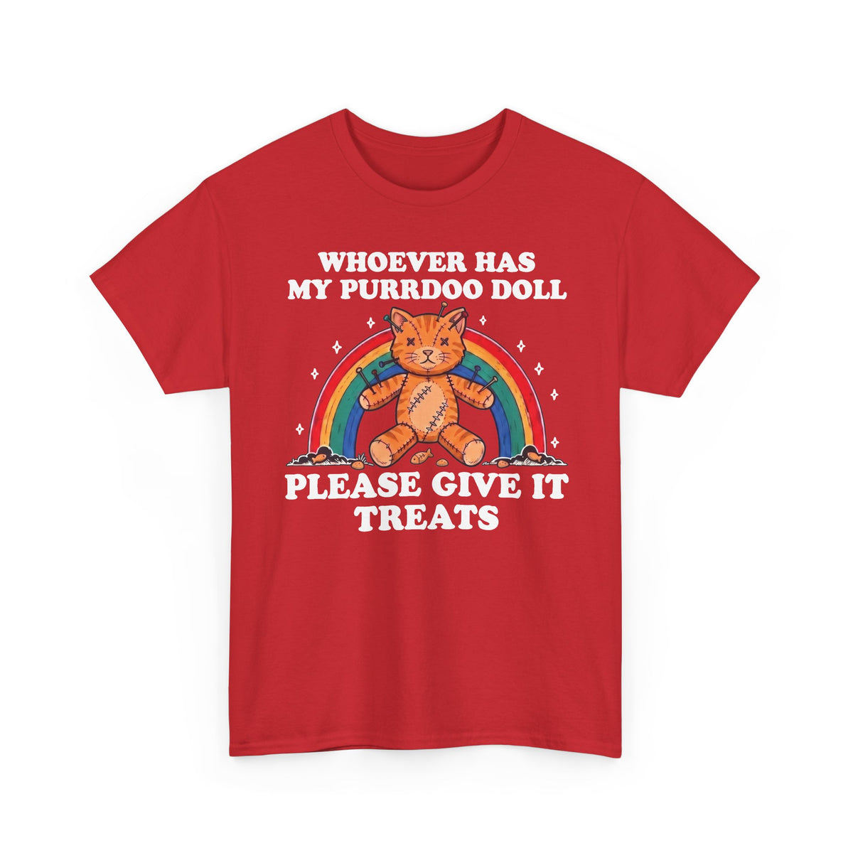 Whoever Has My Purrdoo Doll Please Give It Treats Shirt — Funny Cat Voodoo T-Shirt