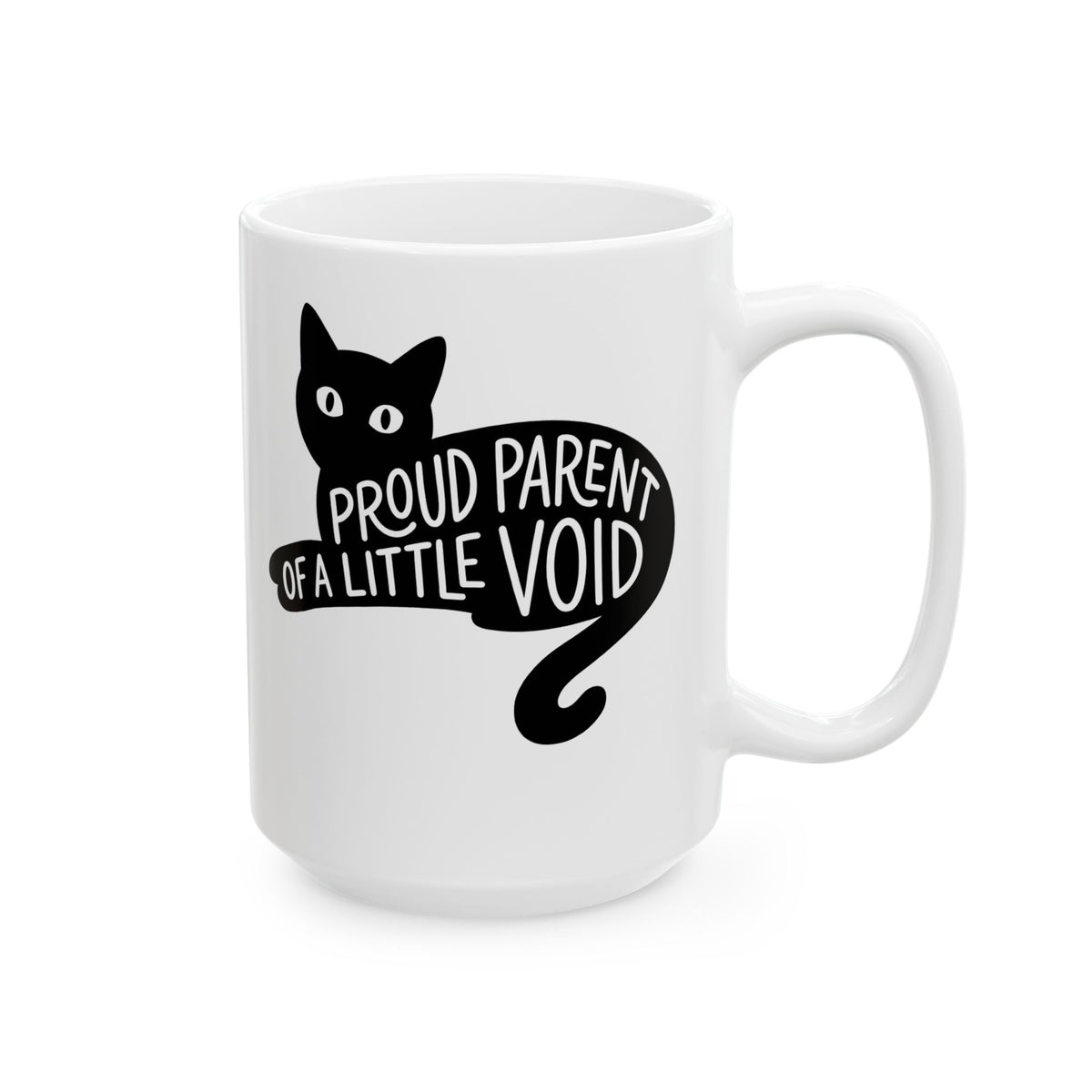 Proud Parent of a Little Void Ceramic Mug