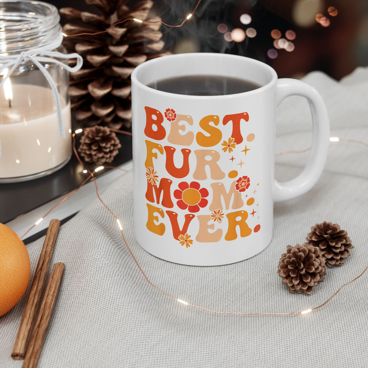 Best Fur Mom Ever Ceramic Mug — Pet Mom Mug for Dog & Cat Lovers