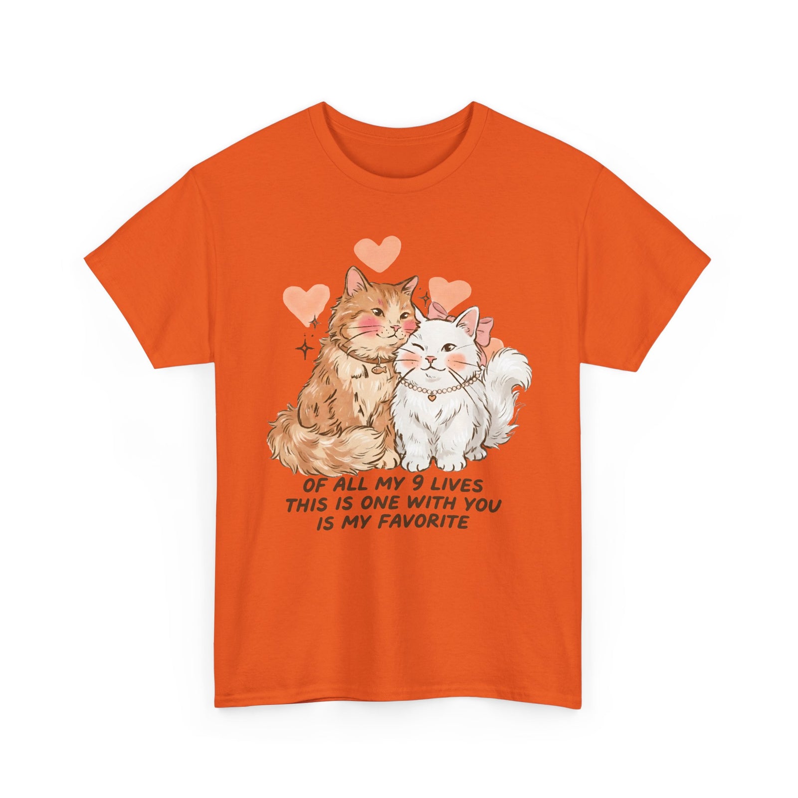 Of All My 9 Lives T-Shirt — Cute Wholesome Romantic Feline Graphic Tee