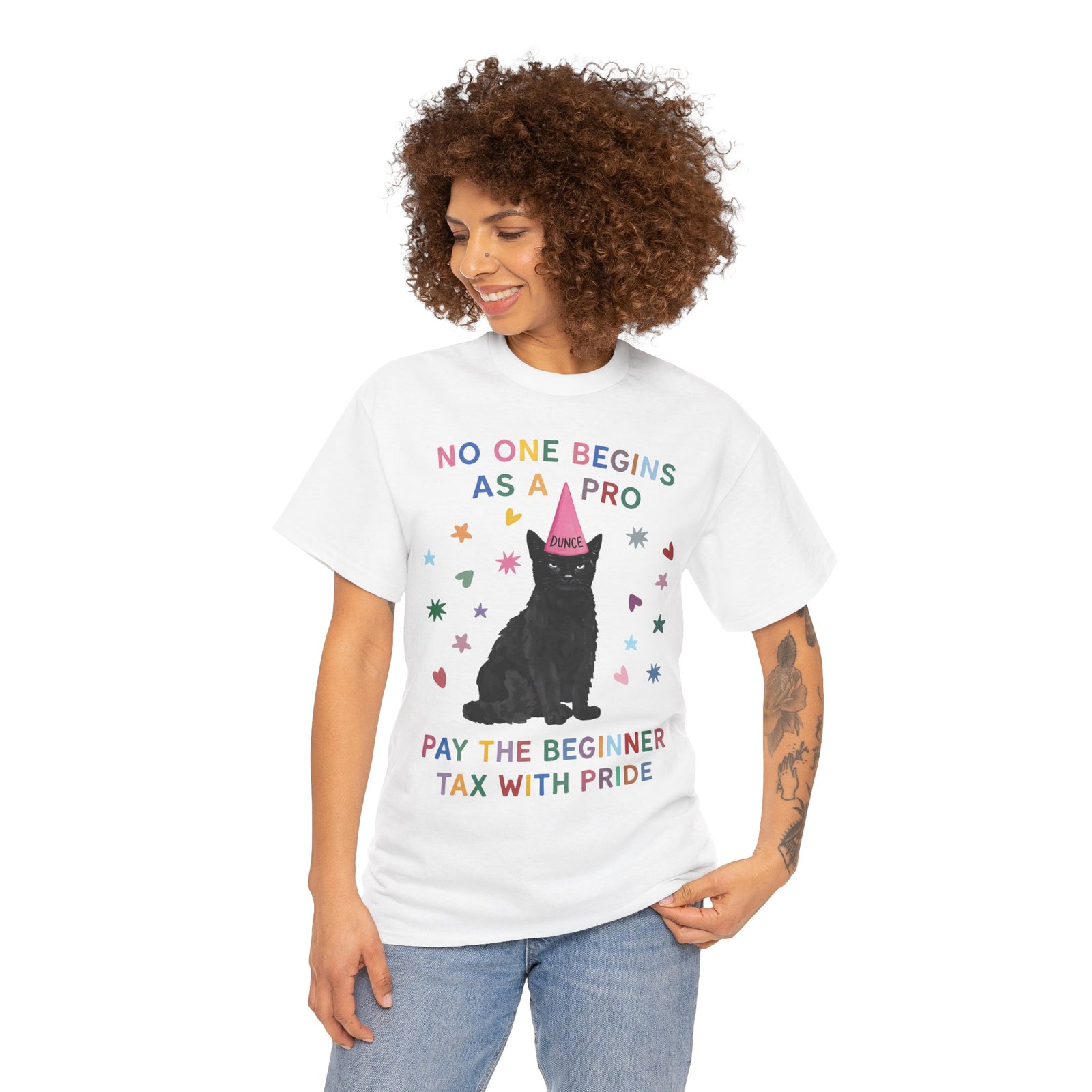 No One Begins As A Pro T-Shirt — Funny Black Cat Dunce Hat Beginner Tax Tee