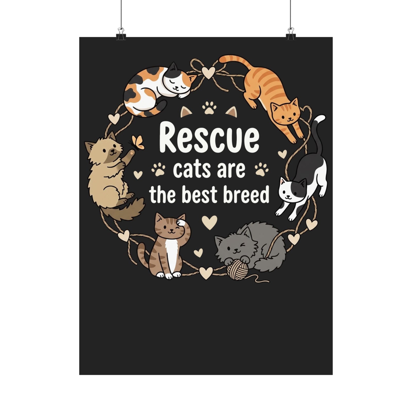 Rescue Cats Are the Best Breed Poster