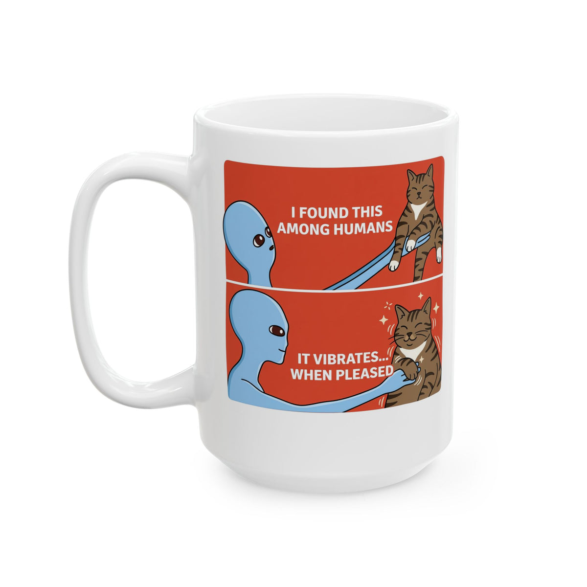 I Found a Cat Ceramic Mug — Cute Cat Lover Graphic Mug