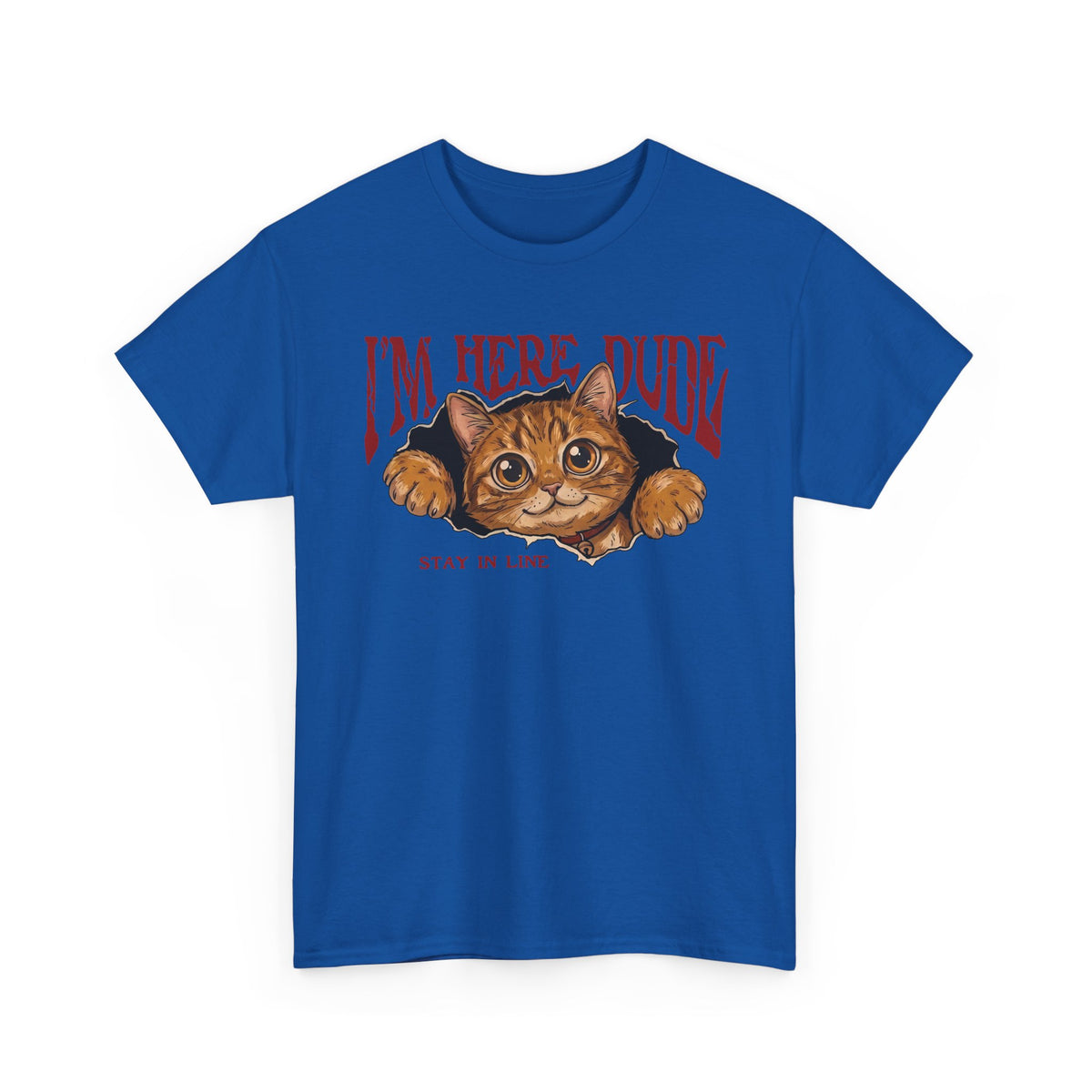 I'm Here Dude Cat T-Shirt — Funny Orange Tabby Ripped Graphic Tee