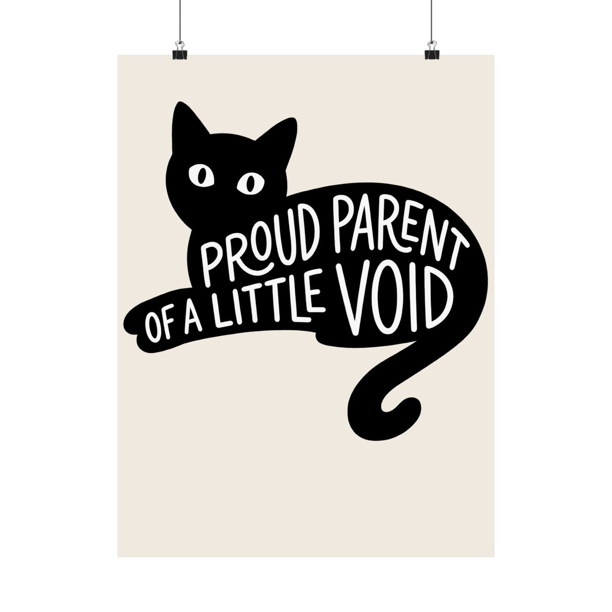 Proud Parent of a Little Void Poster