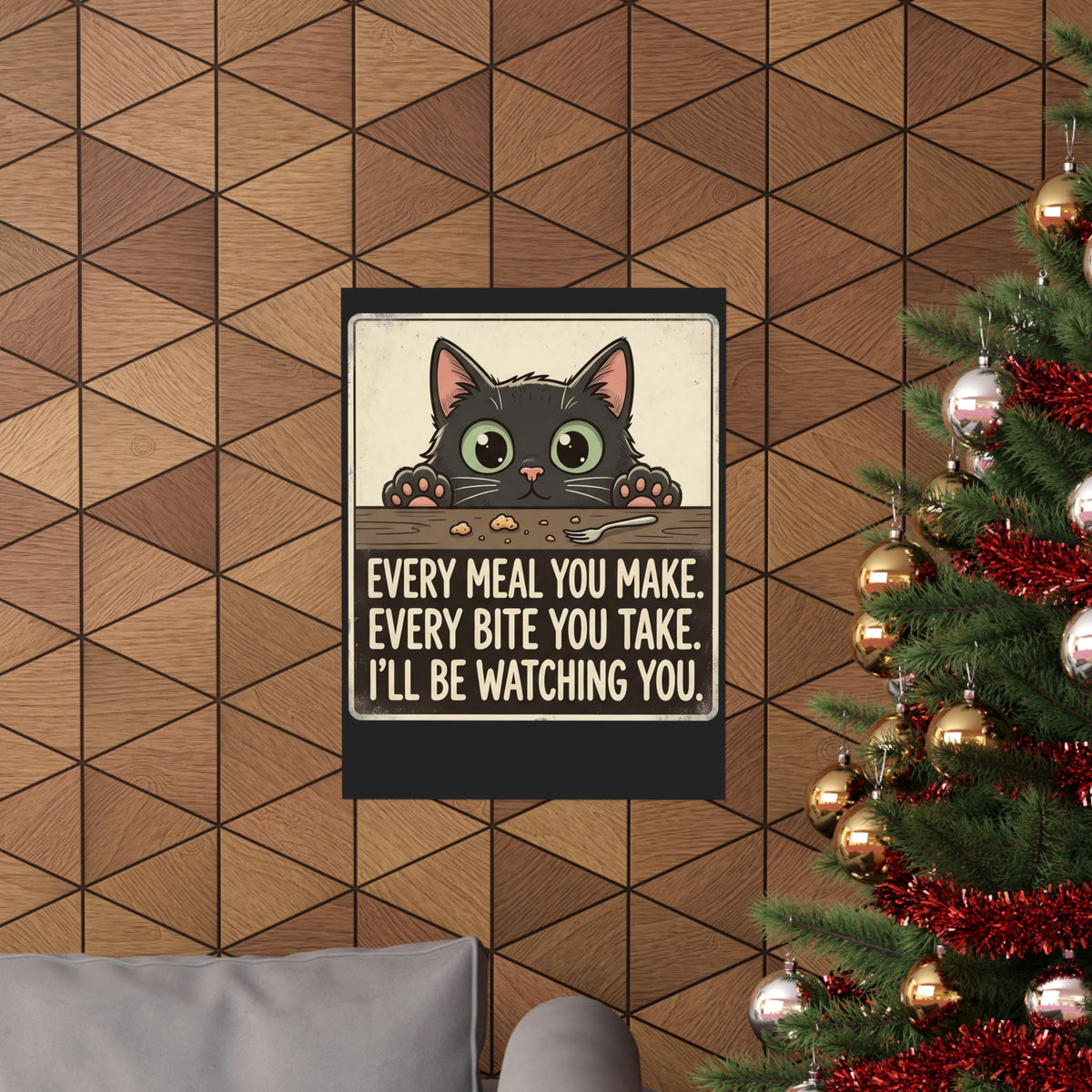 Cute Stalker Cat Watching You Poster — Funny Cat Lover Poster