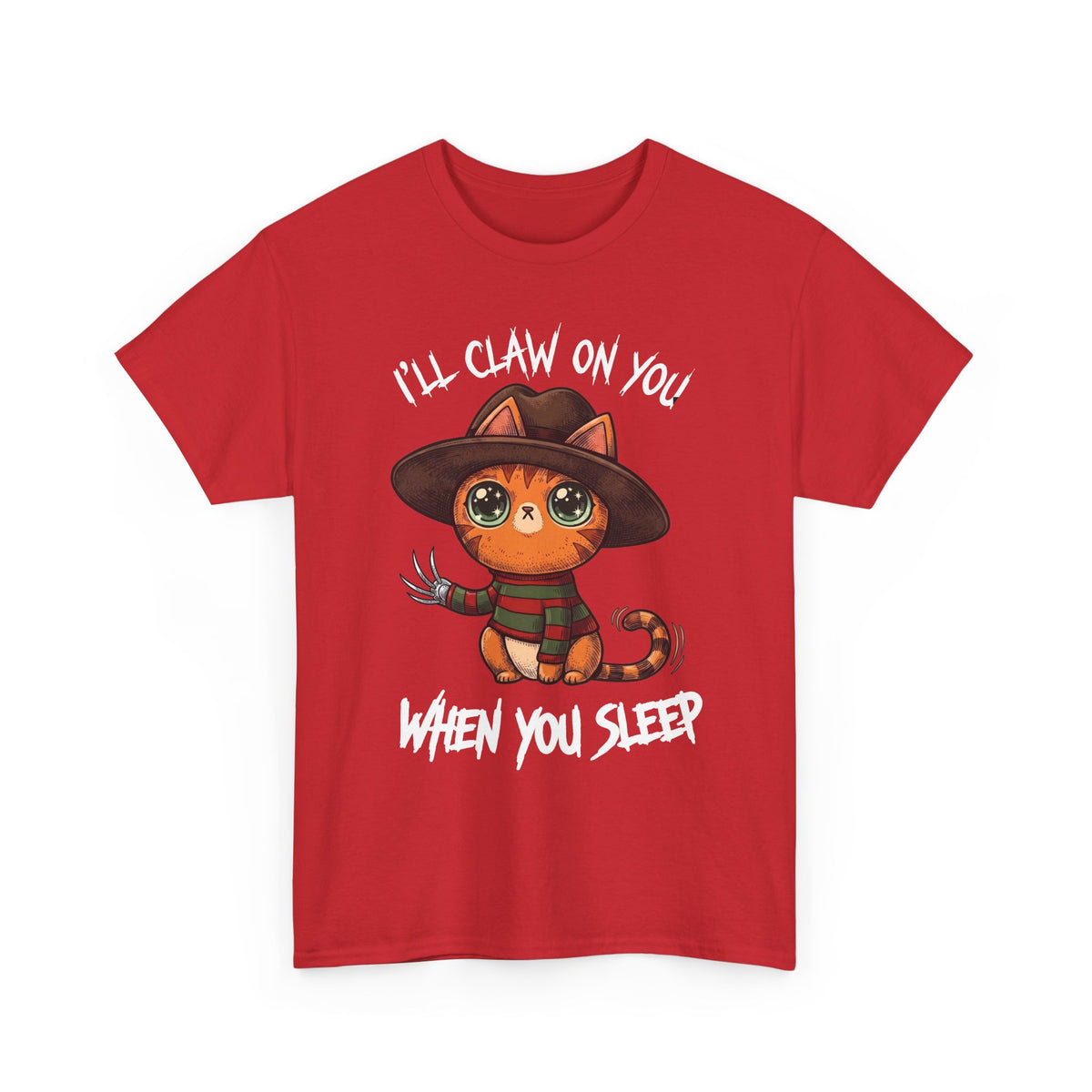 I'll Claw On You When You Sleep Freddy Cat T-Shirt — Horror Movie Parody Tee