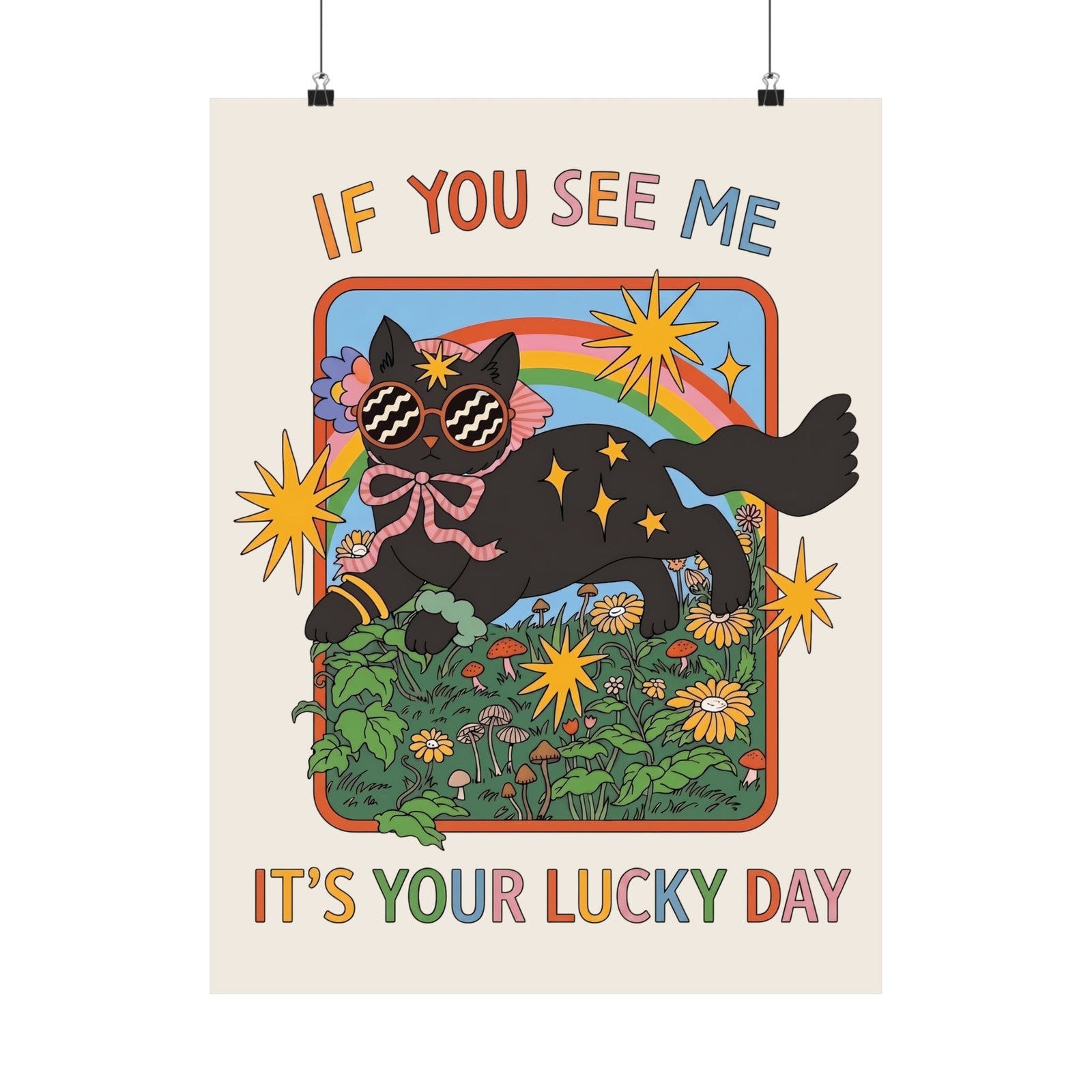 If You See Me It's Your Lucky Day Poster — Retro Groovy Black Cat Rainbow Graphic Poster