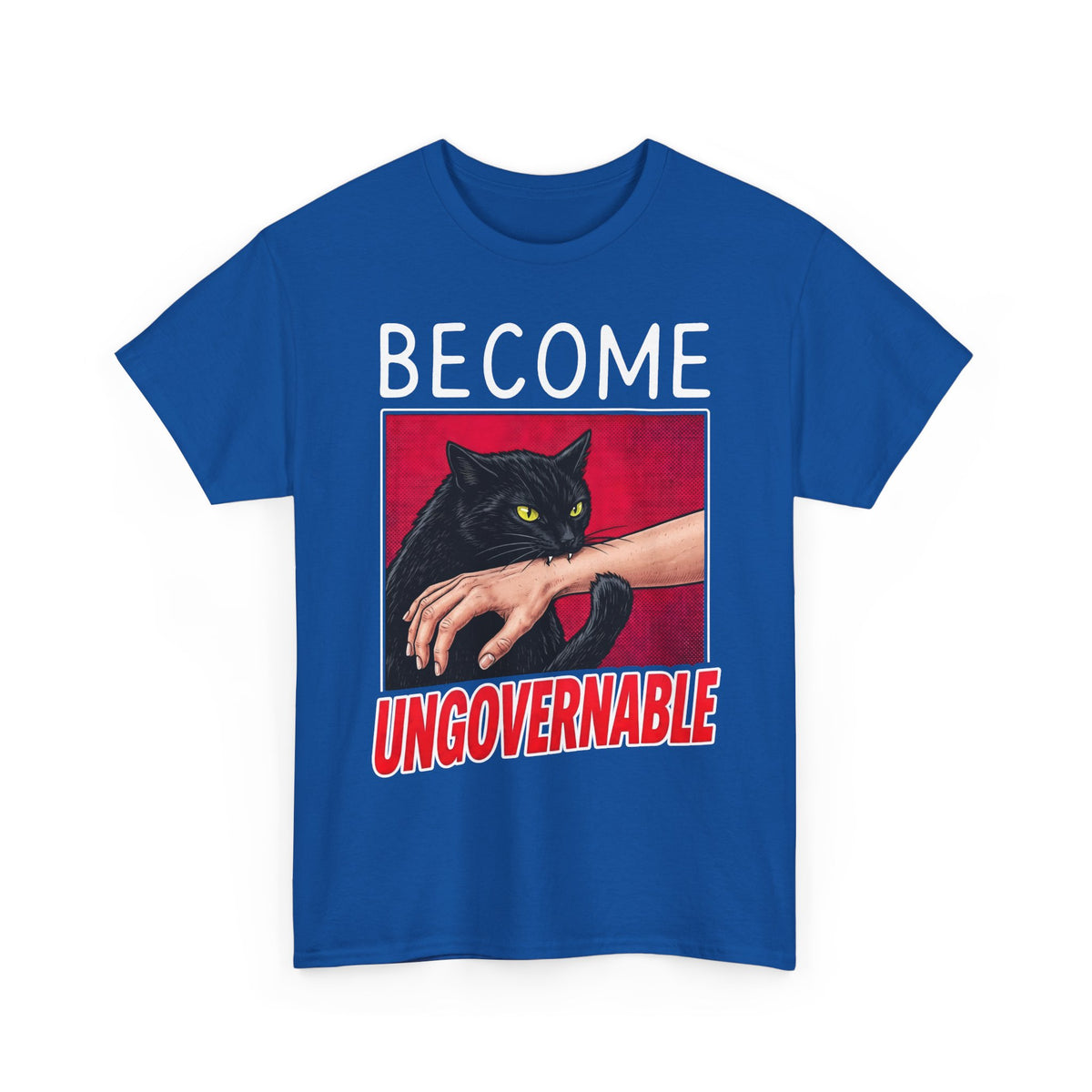Become Ungovernable Black Cat T-Shirt — Funny Rebel Feline Biting Arm Tee