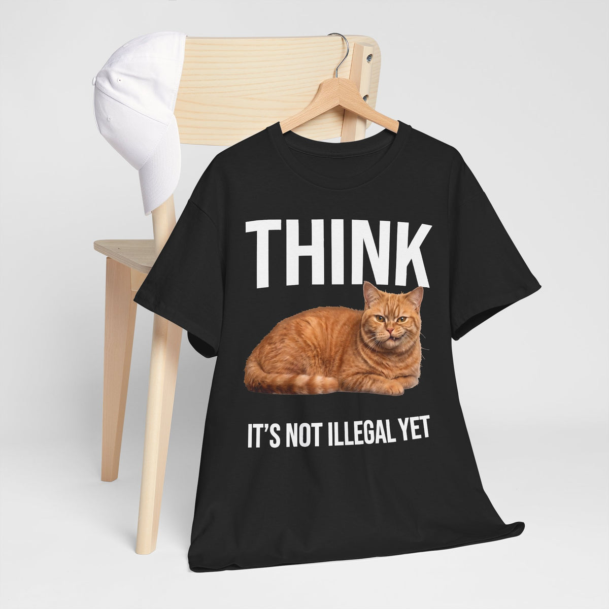 Think It's Not Illegal Yet T-Shirt — Funny Orange Cat Sarcastic Tee