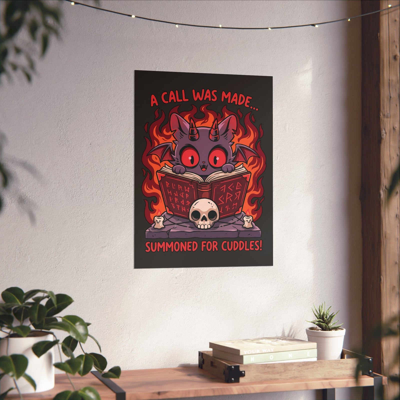Summoned for Cuddles Cat Poster — "A Call Was Made" Cute Cat Poster