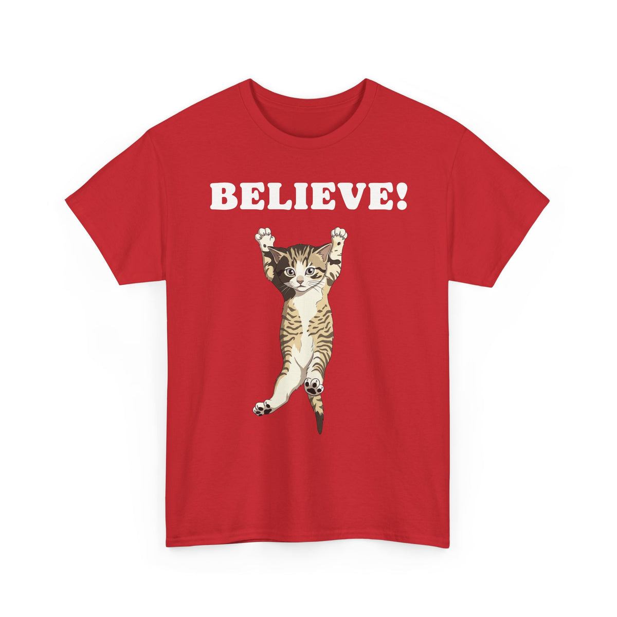 Believe! Cat Tee — Cute Motivational Kitten T-Shirt