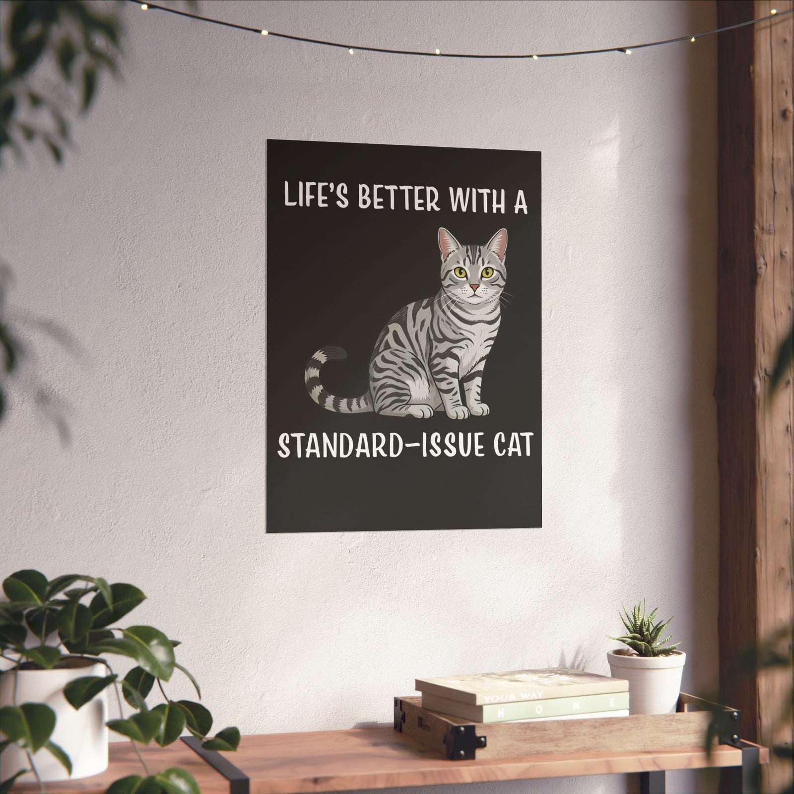 Standard Issue Cat Poster Cute Graphic Cat Poster