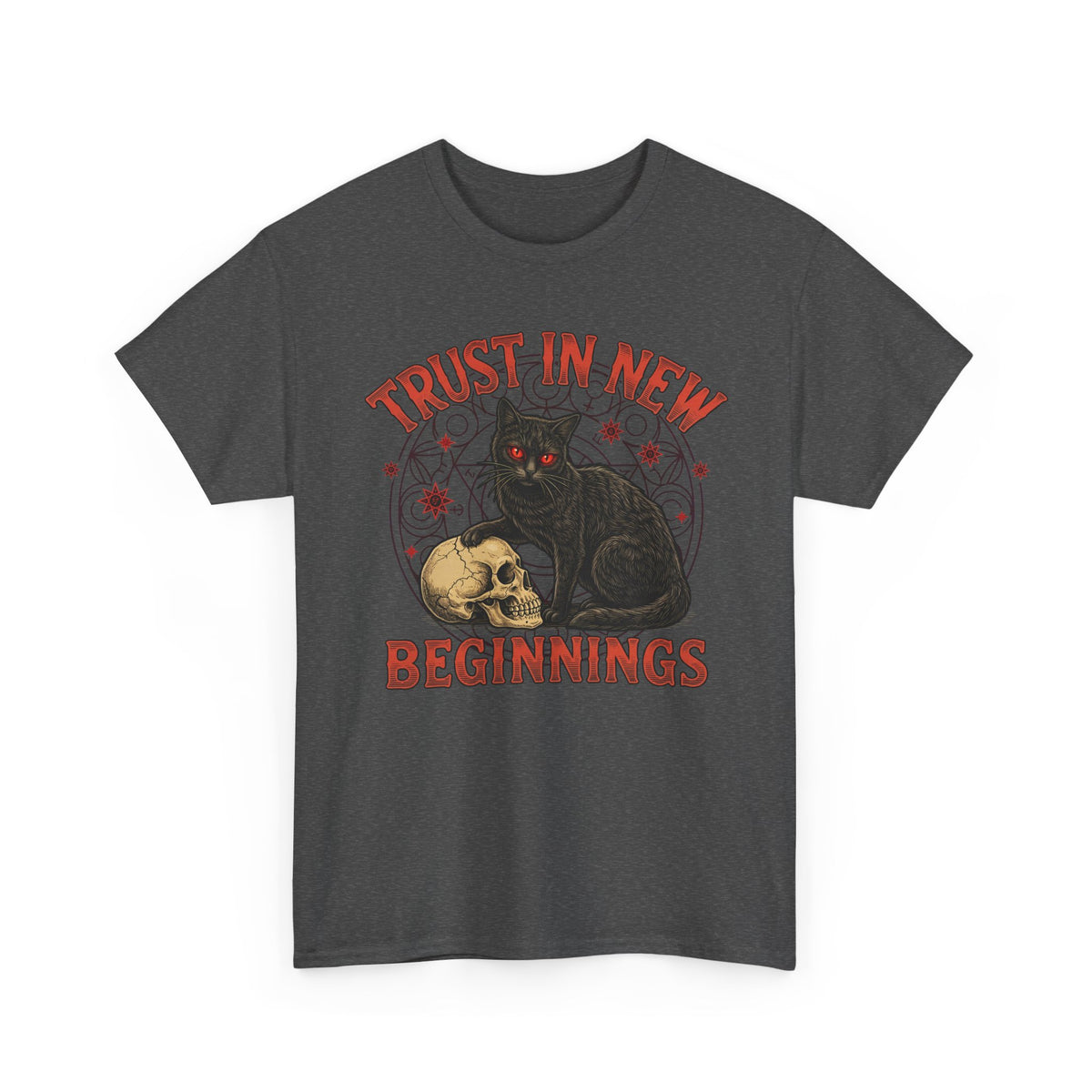 Trust In New Beginnings Cat T-Shirt — Occult Black Cat Skull Gothic Tee