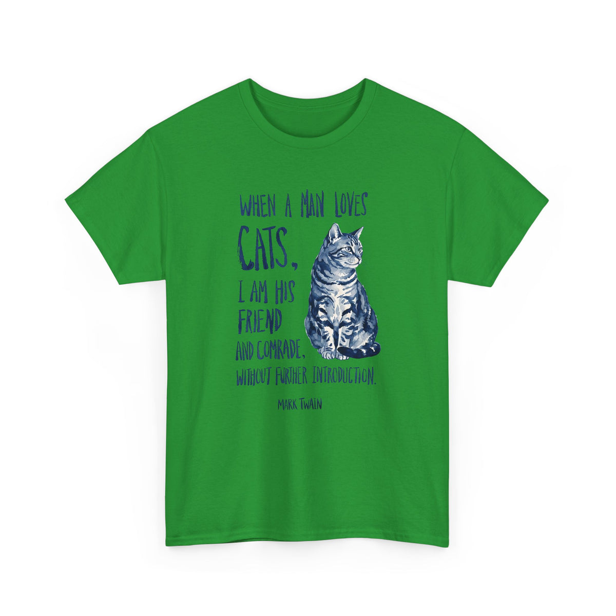 "When a Man Loves Cats" Graphic Tee — Funny Cat Lover T-Shirt