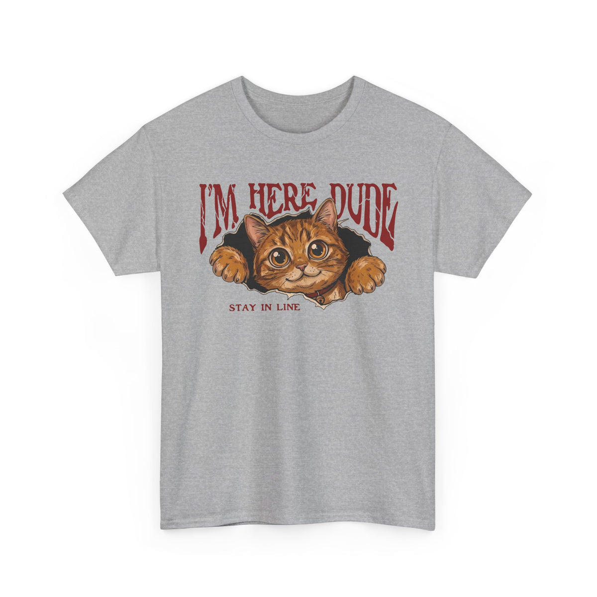 I'm Here Dude Cat T-Shirt — Funny Orange Tabby Ripped Graphic Tee