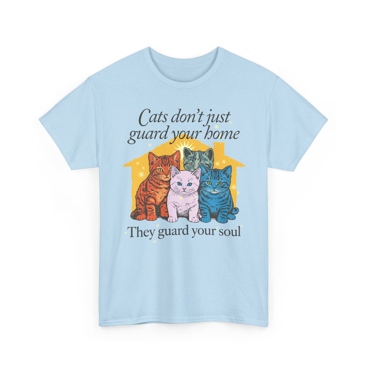 Cats Don't Just Guard Your Home T-Shirt — Funny Cat Lover Tee