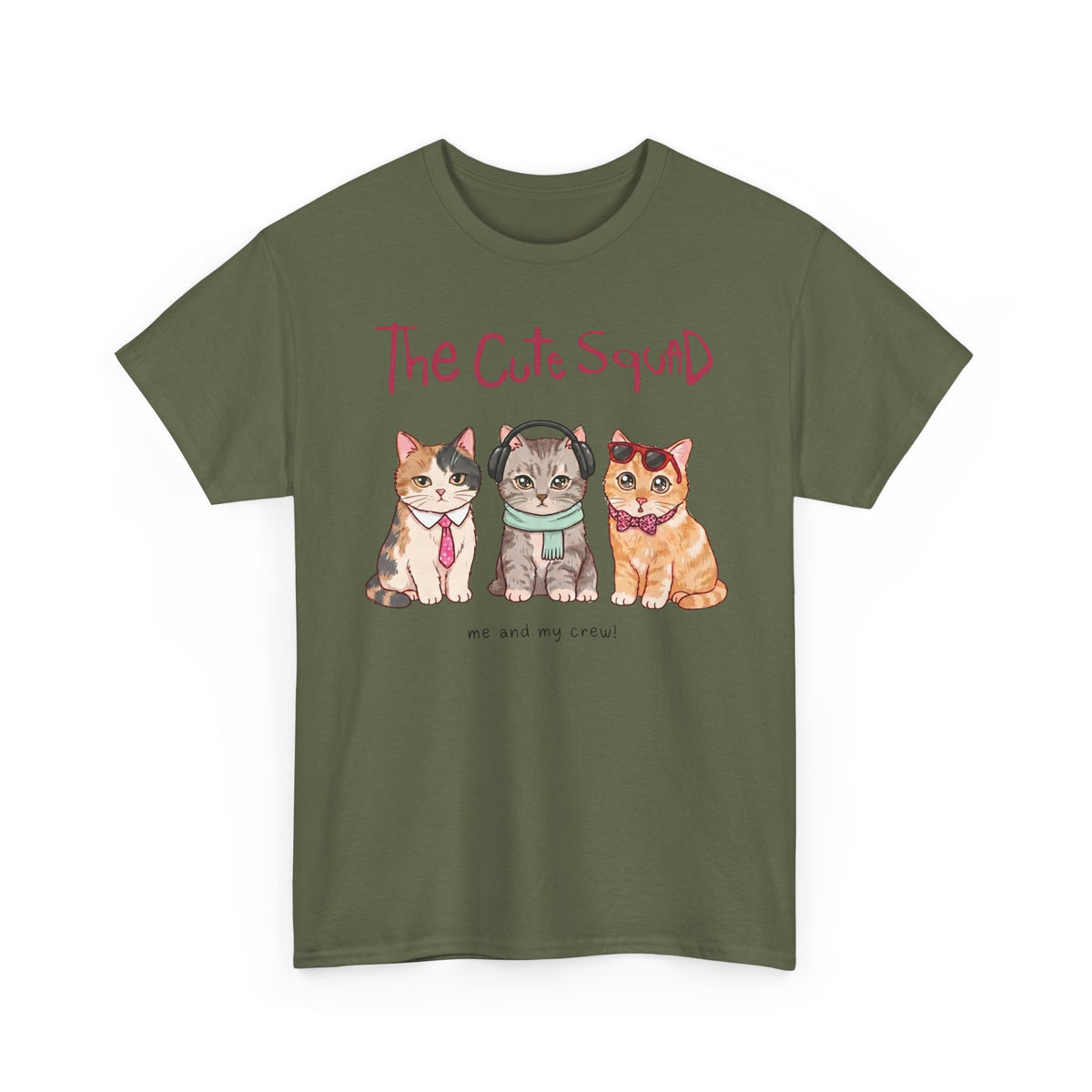 The Cute Squad Cat T-Shirt — Funny Me and My Crew Kittens Tee