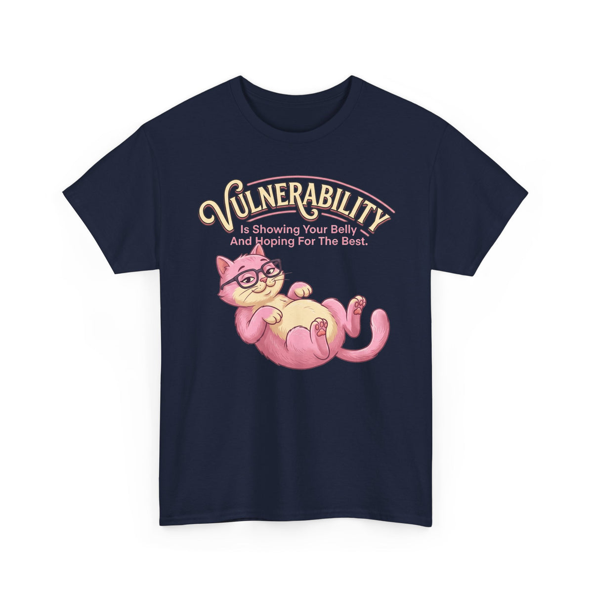 Vulnerability Cat T‑Shirt — "Vulnerability is Showing Your Reality" Cute Self‑Care Tee