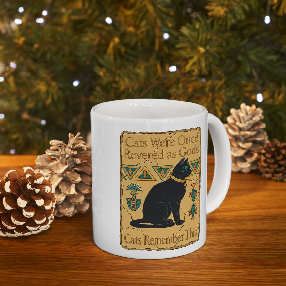 Cats Were Once Revered As Gods Mug — Funny Cat Quote Ceramic Mug for Cat Lovers