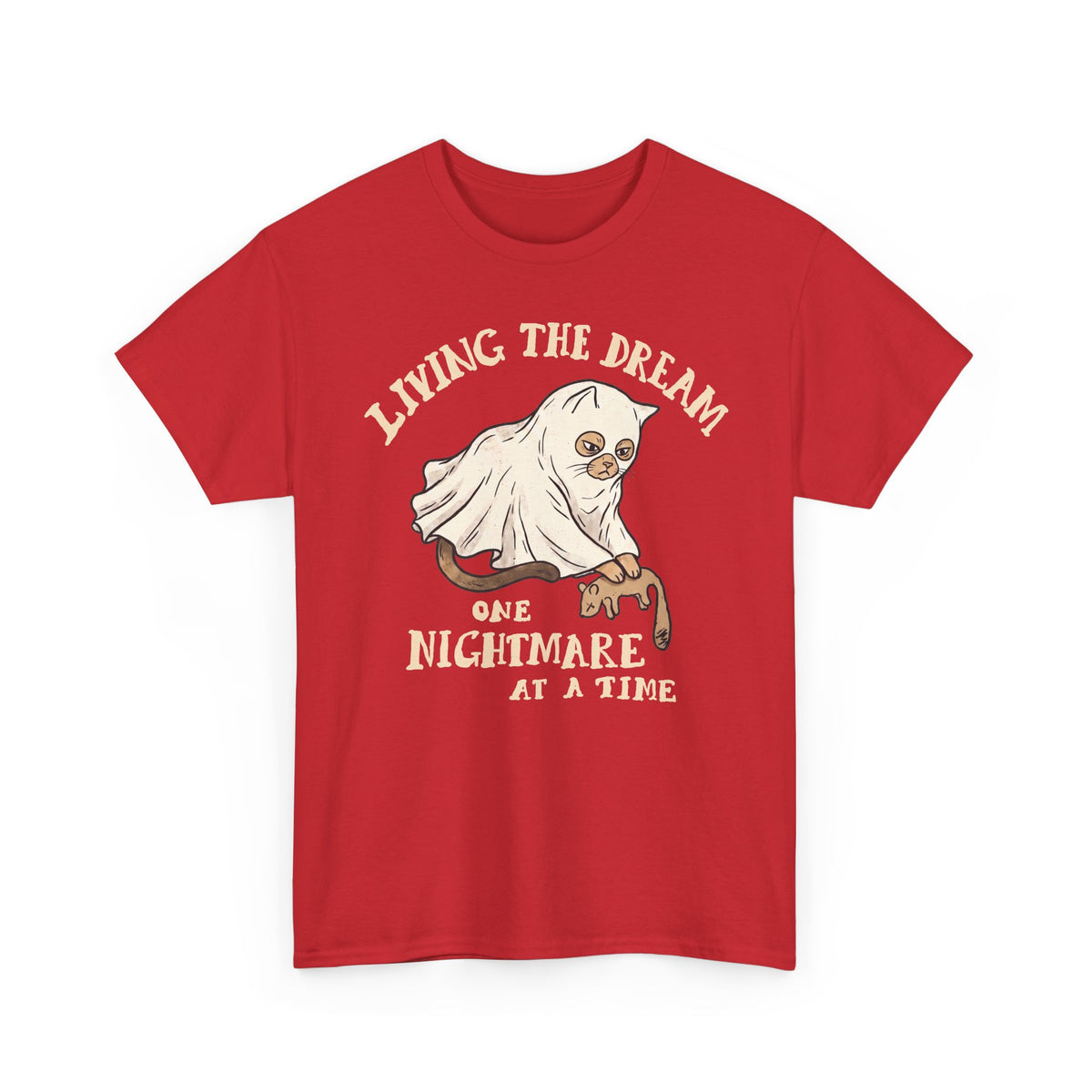 Living The Dream One Nightmare At A Time Ghost Cat — Sarcastic Halloween Art