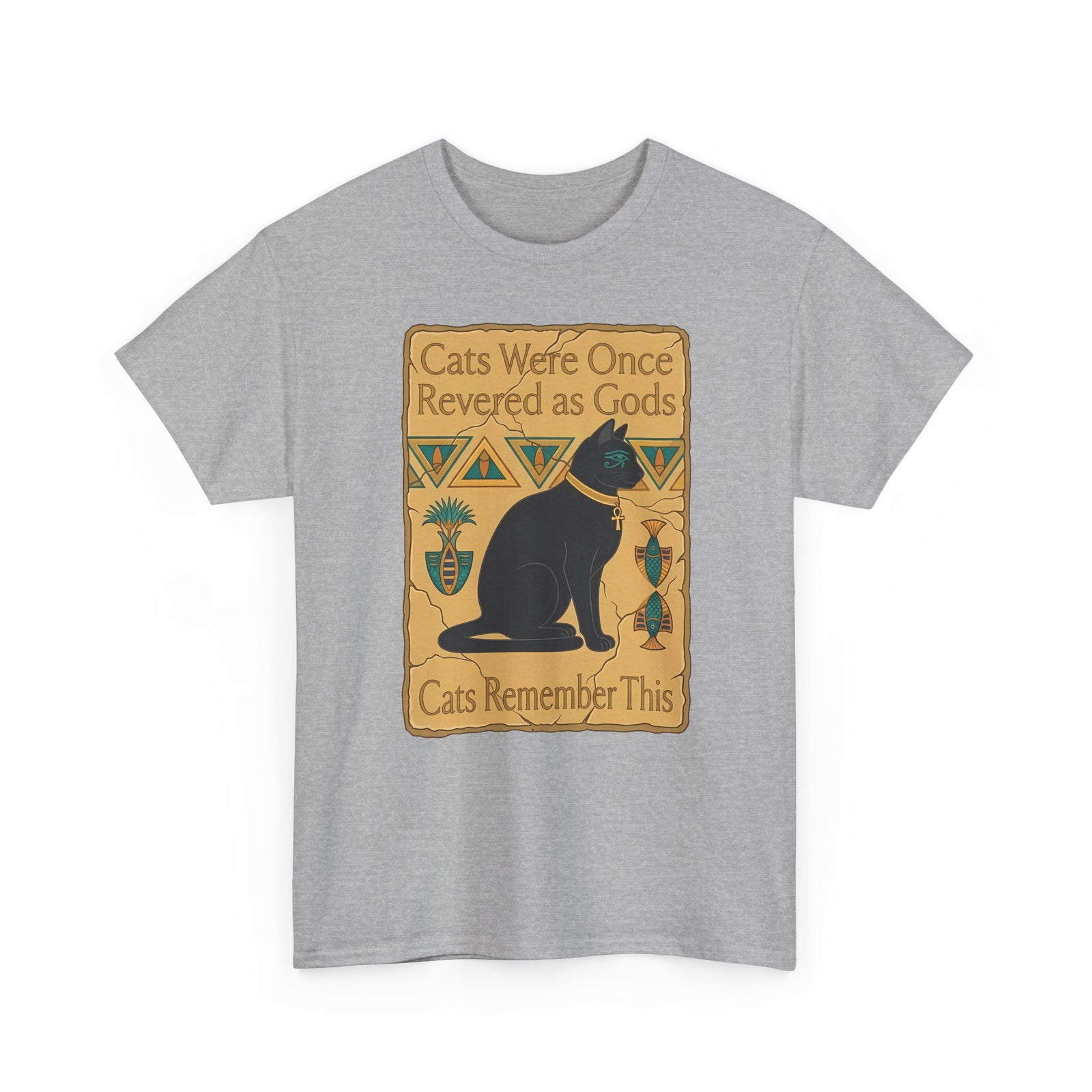 Cats Were Once Revered As Gods Tee — Funny Cat Quote T-Shirt for Cat Lovers
