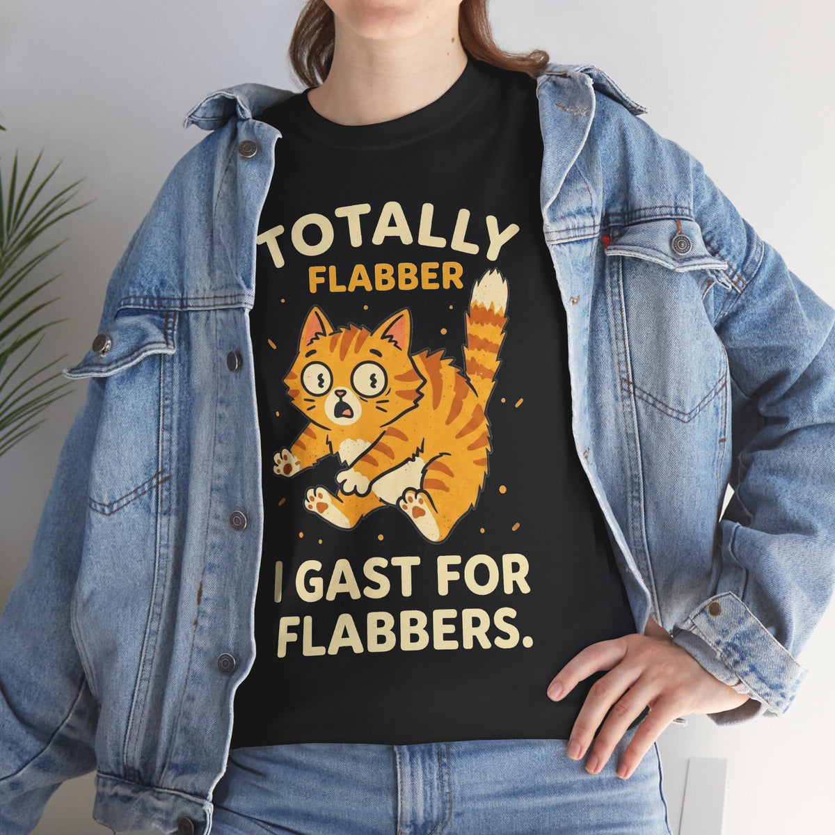 Totally Flabbergasted Cat T-Shirt — "Totally Flabber, I Gast For Flabbers" Cute Vintage Orange Kitty Tee