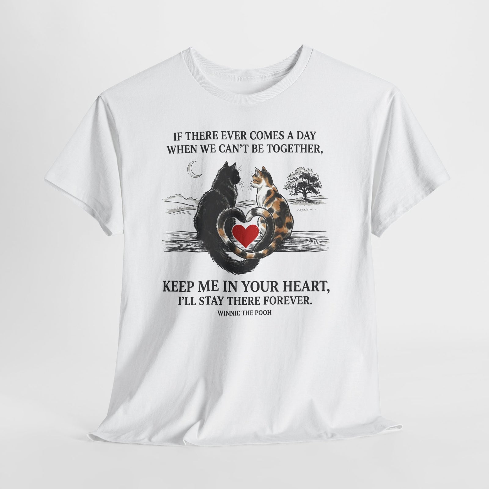 Cat Memorial T-Shirt — "Keep Me In Your Heart" Remembrance Tee