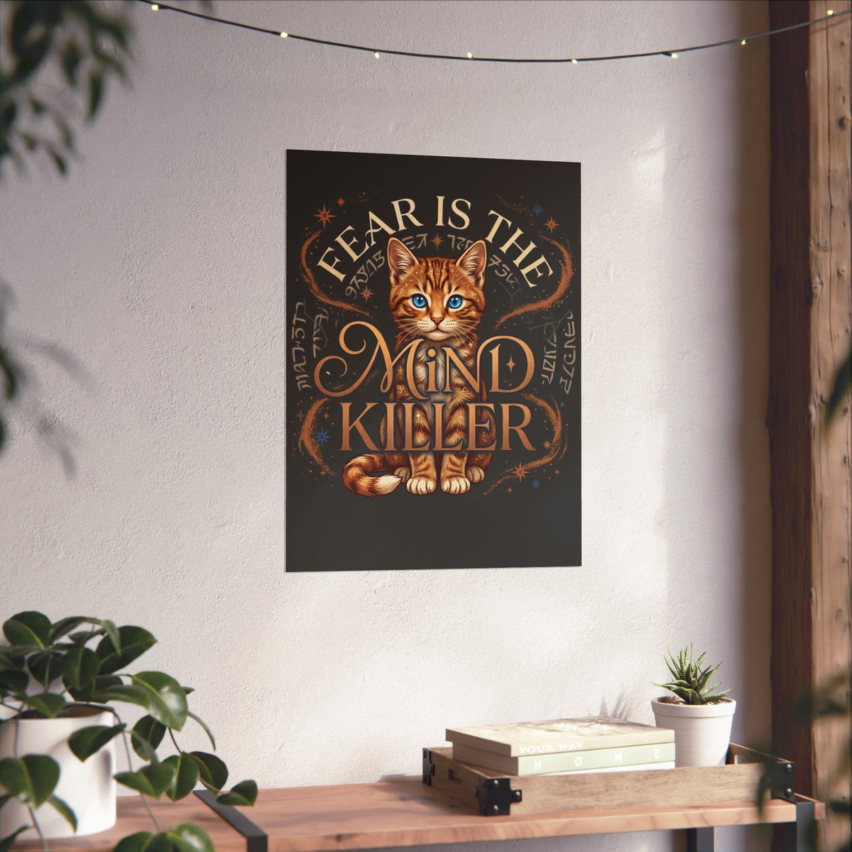 Cute Cat "Fear Is the Mind Killer" Poster