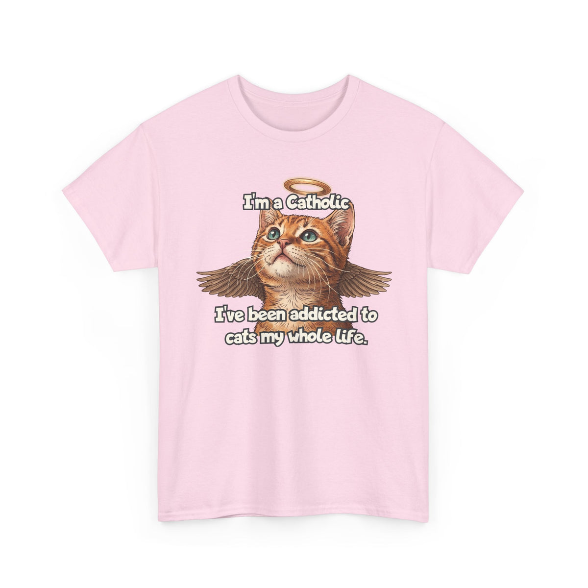 "I've Been Addicted to Cats My Whole Life" Cat Lover T-Shirt
