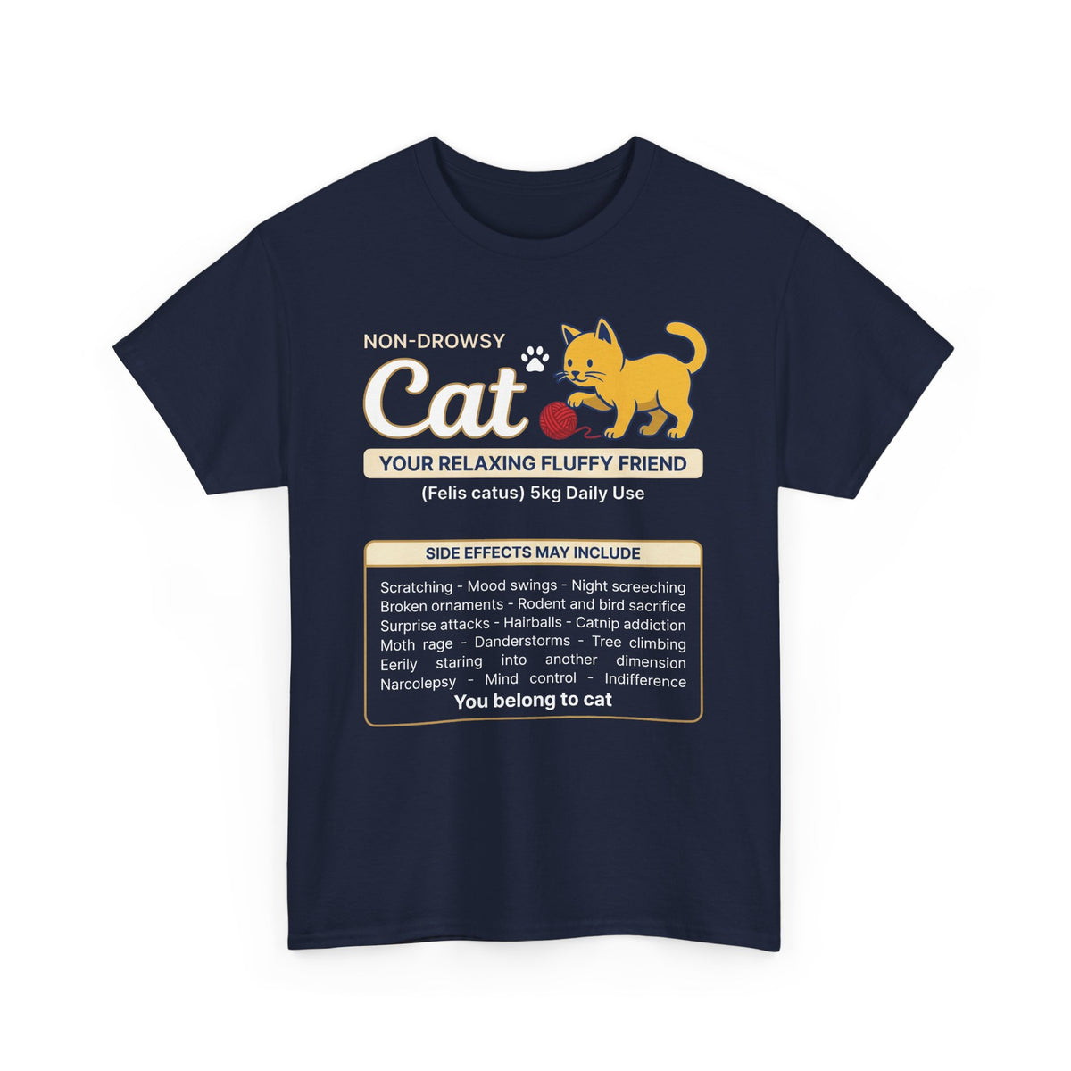 "Non-Drowsy Cat" Funny Prescription Graphic Tee