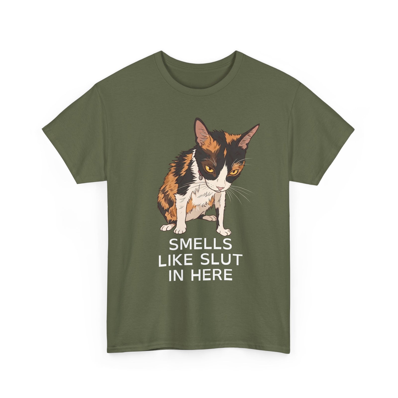Smells Like Slut In Here T-Shirt — Funny Grumpy Calico Cat Meme Tee
