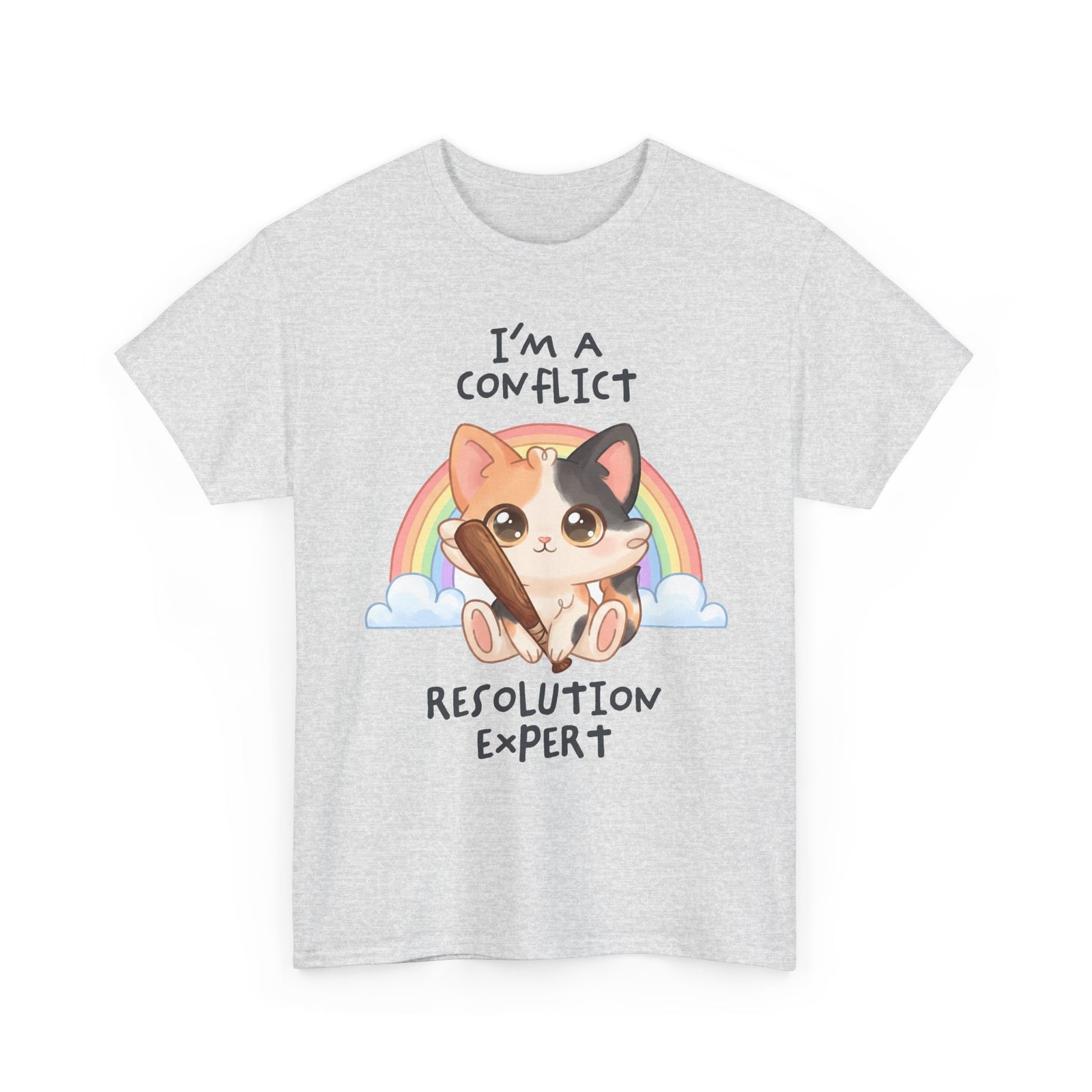 I'm A Conflict Resolution Expert T-Shirt — Cute Calico Cat Bat Tee