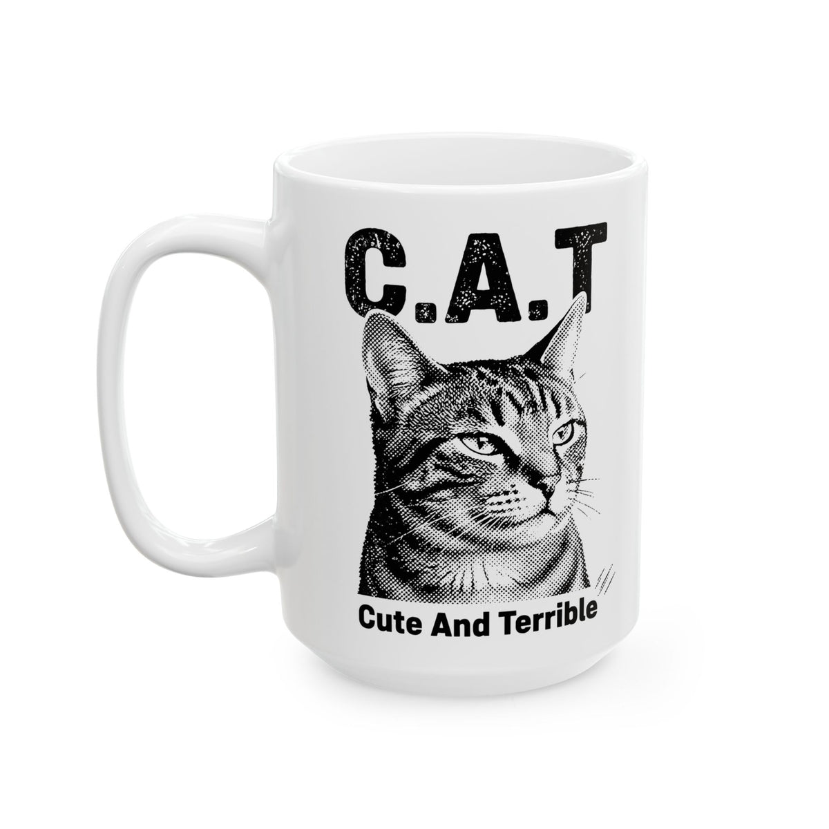 Cute and Terrible Cat Ceramic Mug
