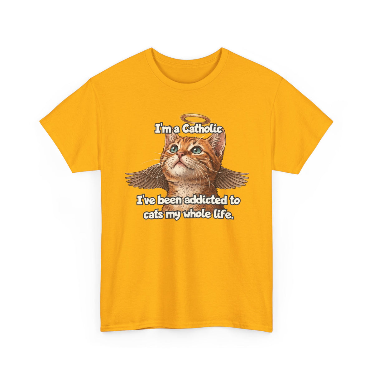 "I've Been Addicted to Cats My Whole Life" Cat Lover T-Shirt