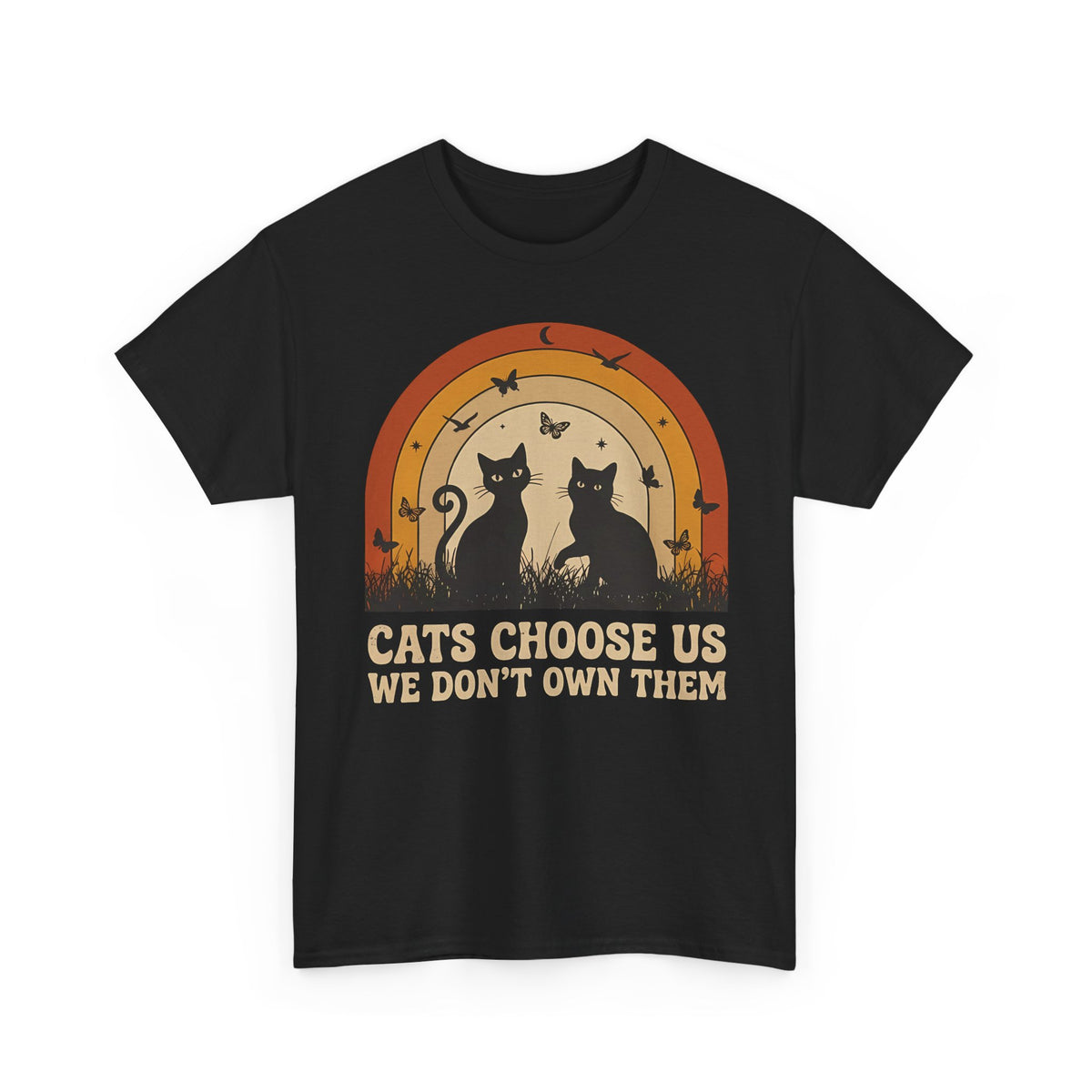 Cats Choose Us Tee — "Cats Choose Us, We Don't Own Them" Cat Lover T‑Shirt
