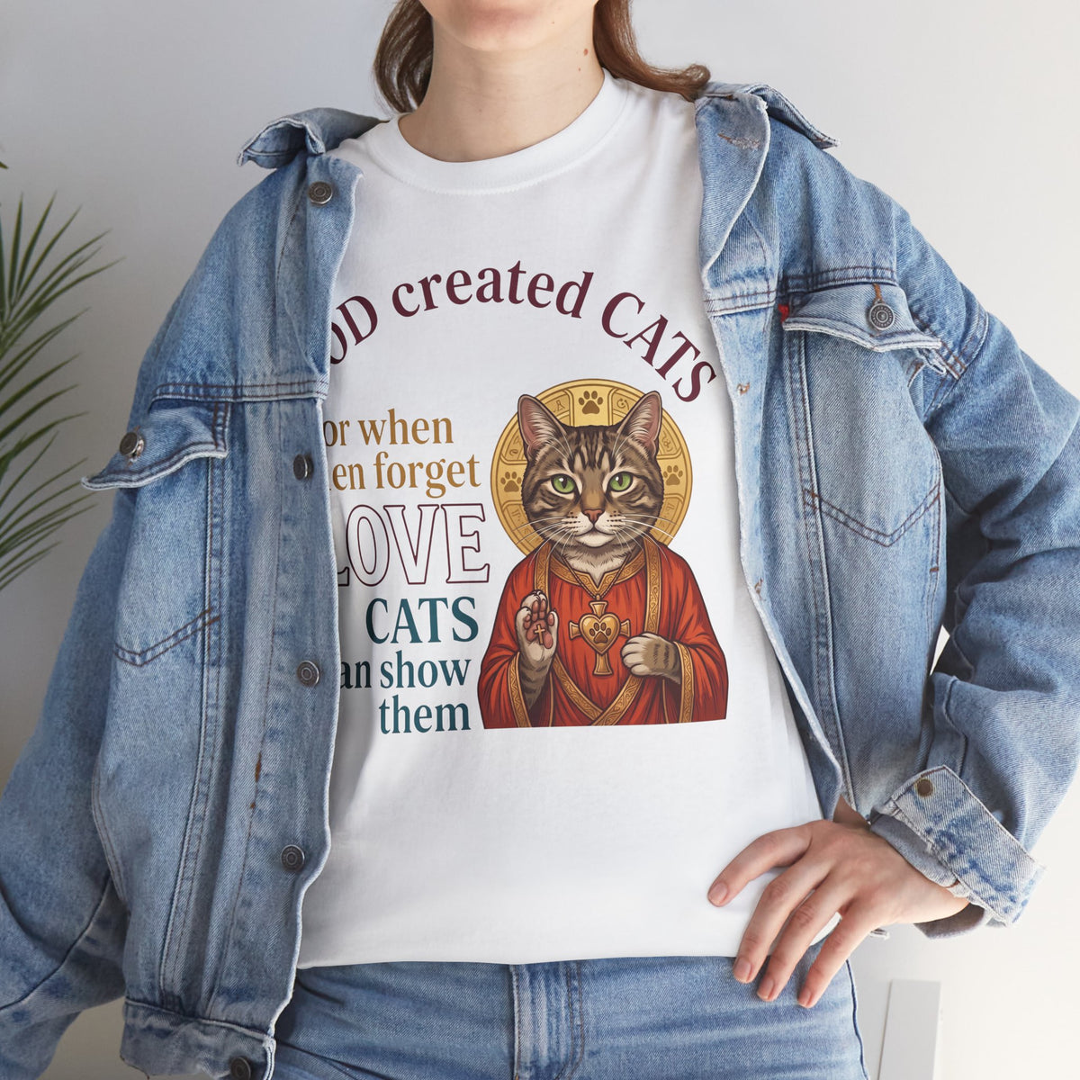 God Created Cats T-Shirt — "For When Men Forget Love, Cats Can Show Them" Cat Lover Tee