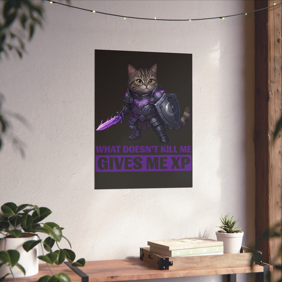 What Doesn't Kill Me Gives Me XP Cat Poster