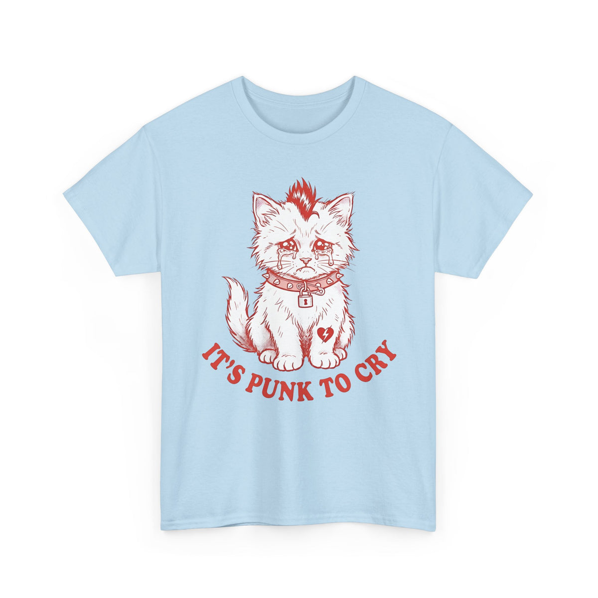 It's Punk To Cry Tee — Edgy Emotional Graphic T-Shirt