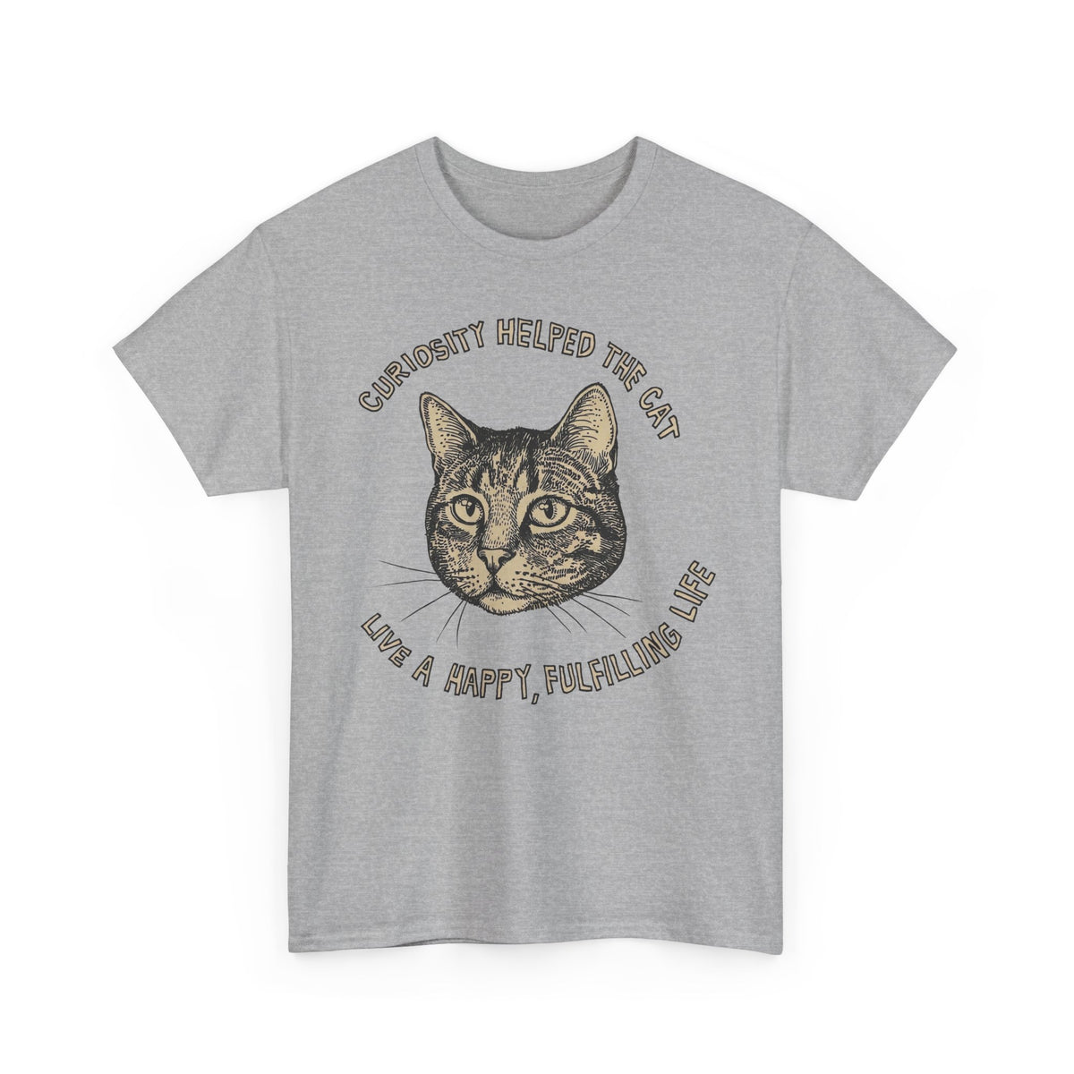 Curiosity Helped The Cat T-Shirt — Funny Cat Lover Tee