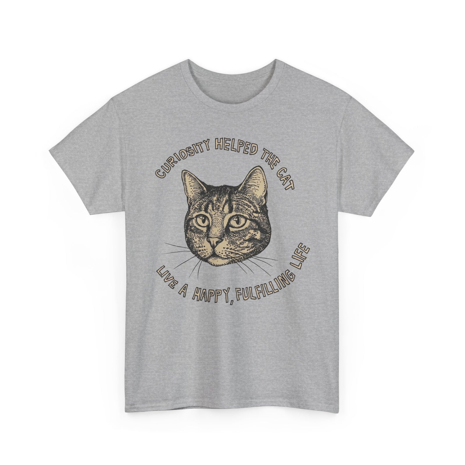 Curiosity Helped The Cat T-Shirt — Funny Cat Lover Tee