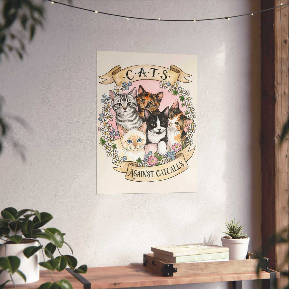 Cat Against Catcalls Poster — Feminist Anti-Harassment Poster