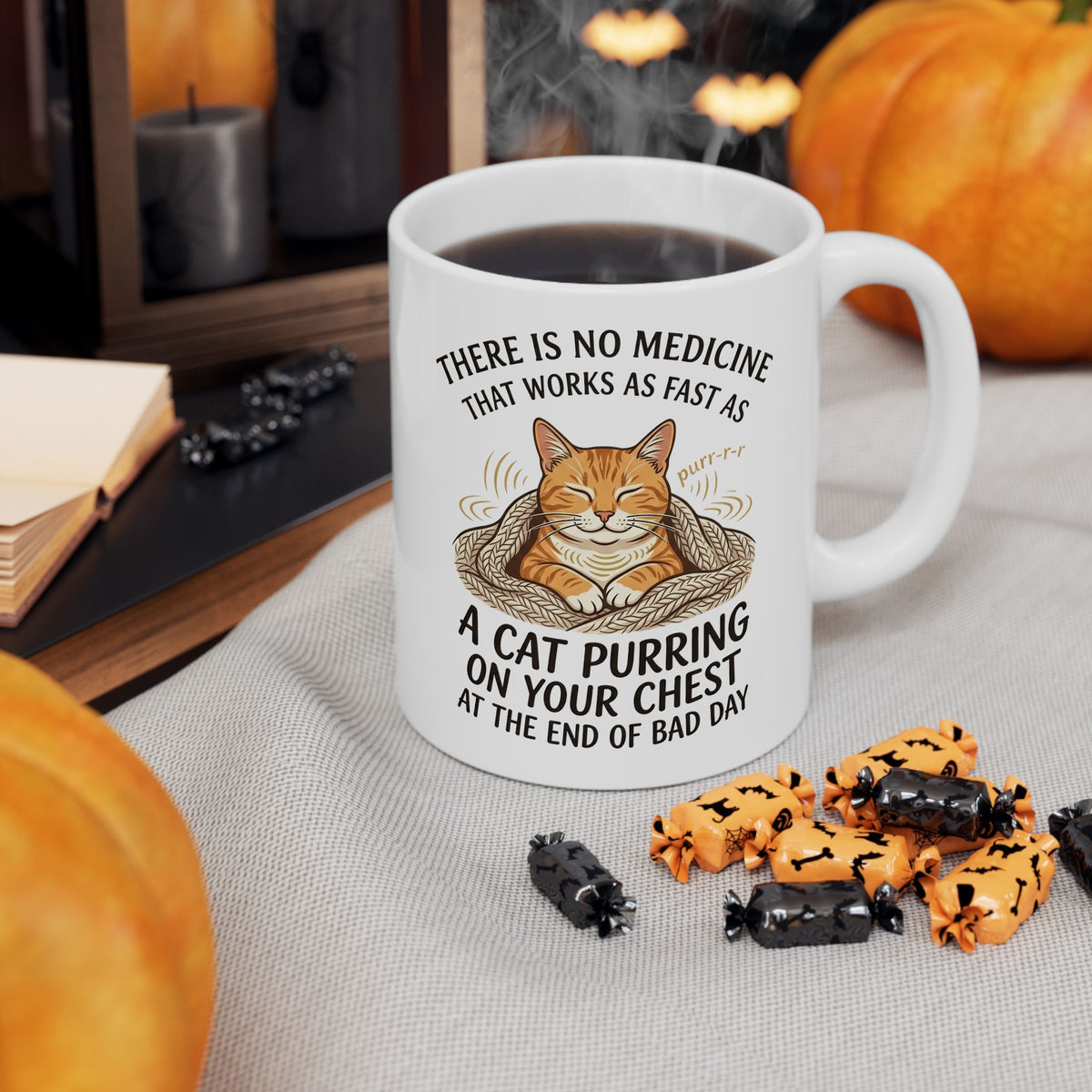 Cat Purring Mug — "There Is No Medicine…" Comfort Mug