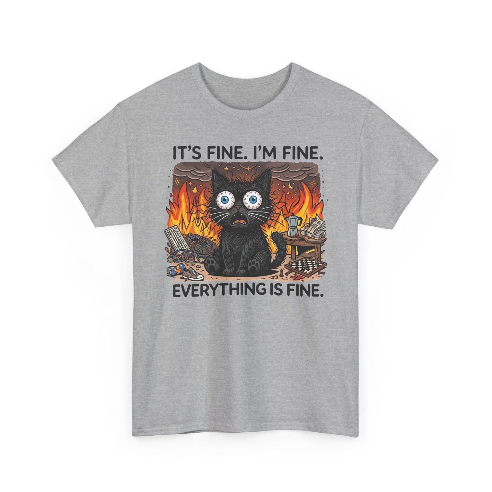 It's Fine I'm Fine Cat T-Shirt