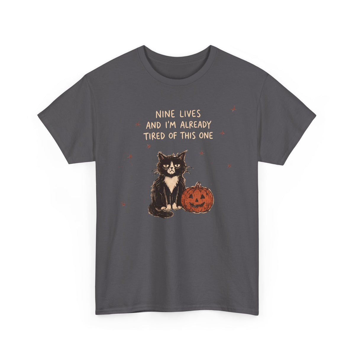Nine Lives And I'm Already Tired Of This One Shirt — Grumpy Halloween Cat T-Shirt