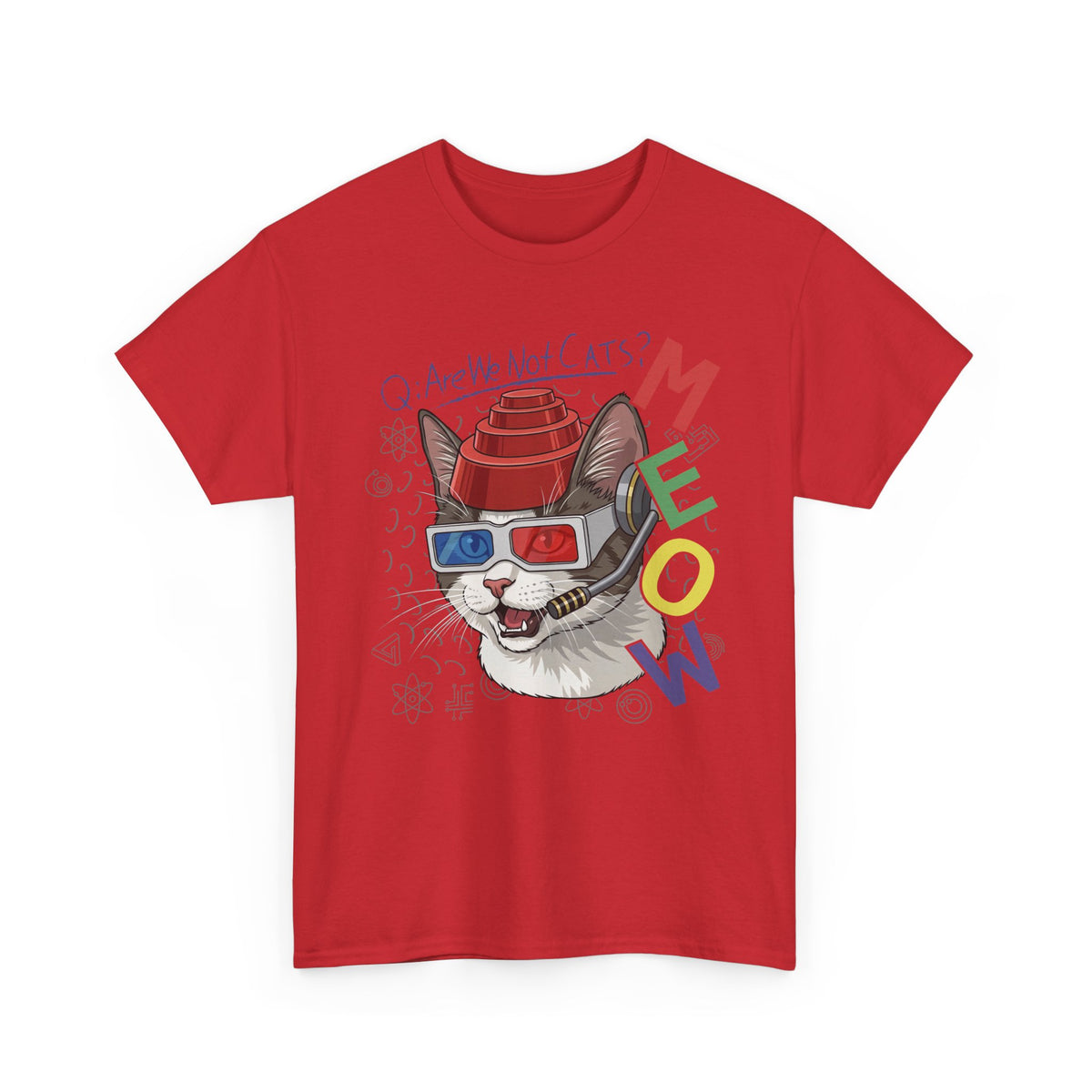 Meow Are We Not Cats T-Shirt
