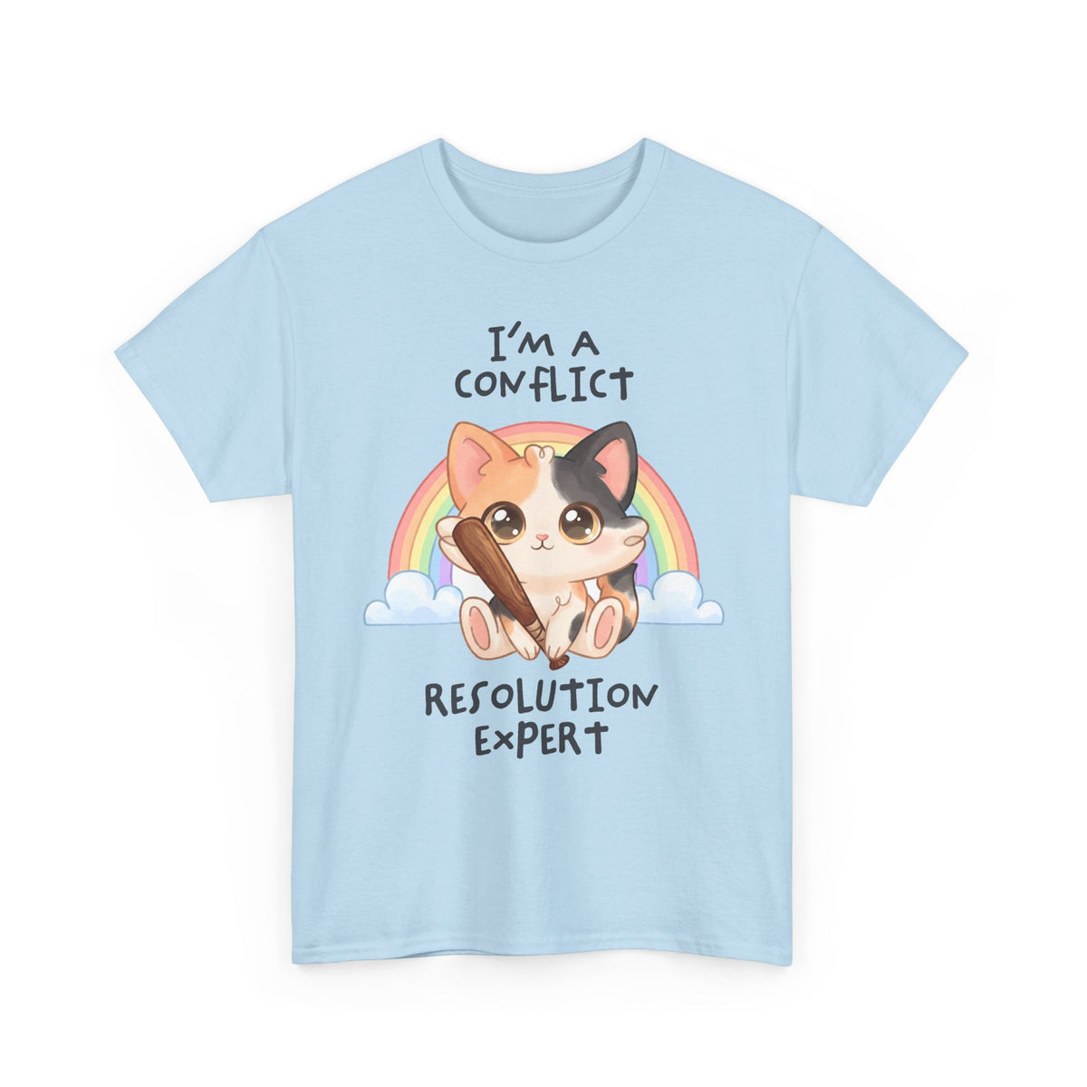 I'm A Conflict Resolution Expert T-Shirt — Cute Calico Cat Bat Tee