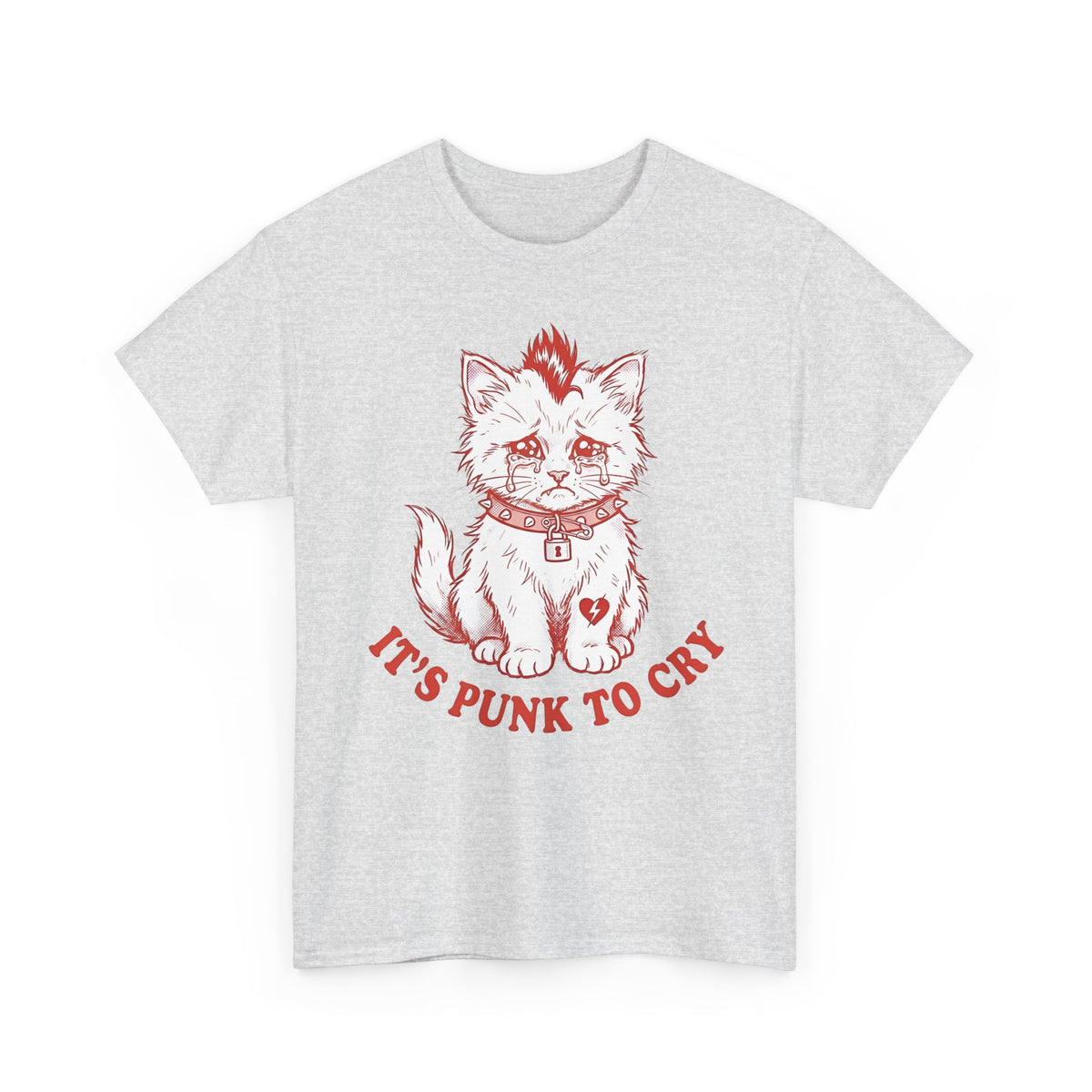 It's Punk To Cry Tee — Edgy Emotional Graphic T-Shirt
