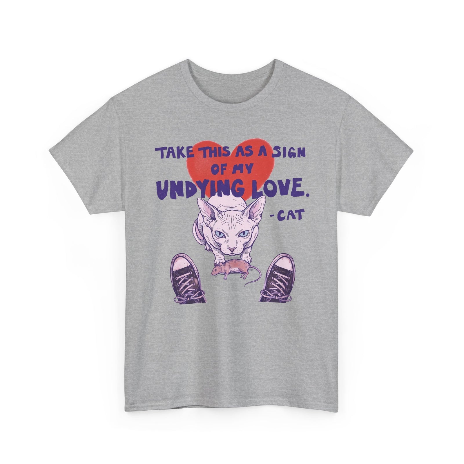 Cat Love Graphic Tee — “Take This as a Sign of My Undying Love”