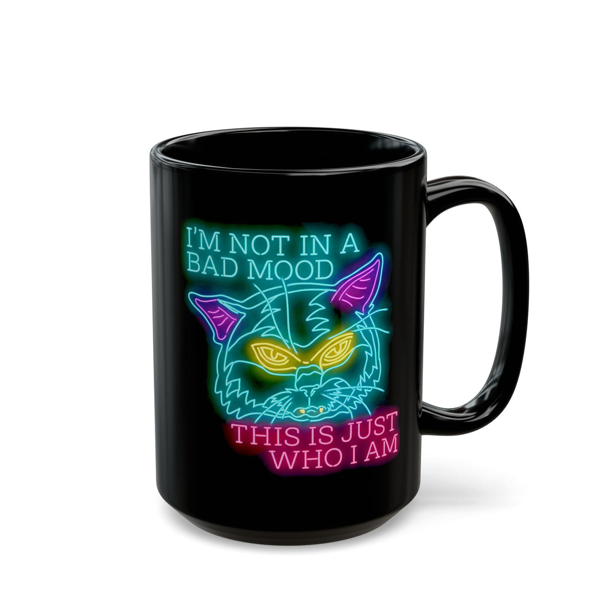 Bad Cat 'I'm Not In A Bad Mood' Black Mug